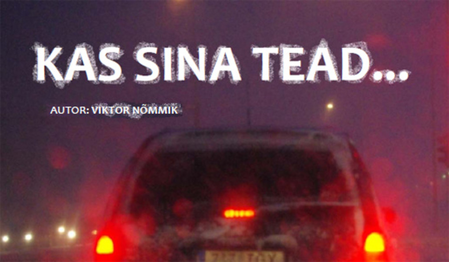 Kas sina tead... (15.02.2009)
